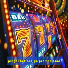 pingol bet codigo promocional